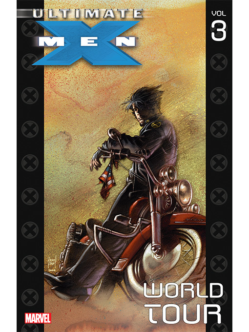 Title details for Ultimate X-Men (2001), Volume 3 by Mark Millar - Available